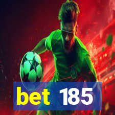 bet 185